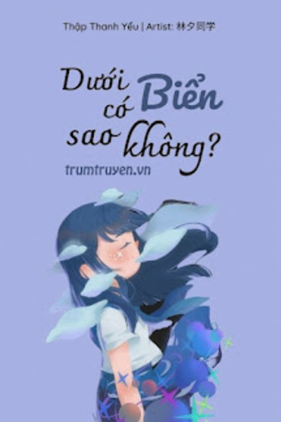 Dưới Biển Có Sao Không