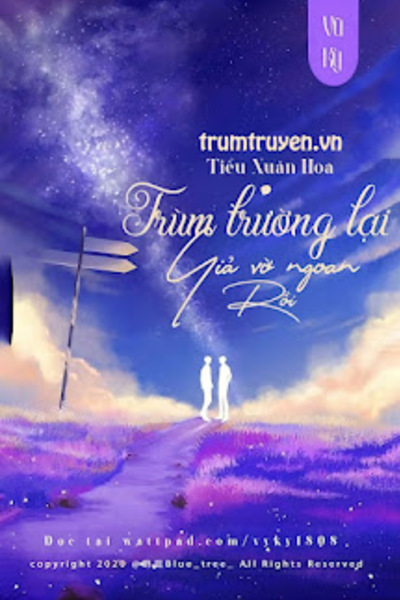 Trùm Trường Lại Giả Vờ Ngoan Rồi