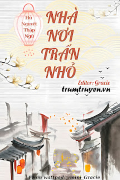 Nhà Nơi Trấn Nhỏ