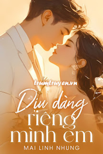 Dịu Dàng Riêng Mình Em