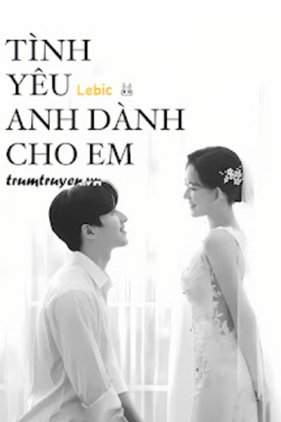 Tình Yêu Anh Dành Cho Em