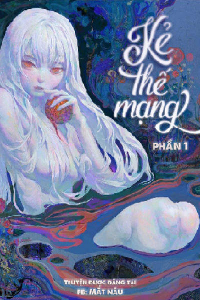 [Zhihu] Kẻ thế mạng