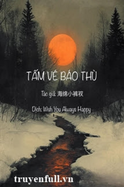 Tấm Vé Báo Thù