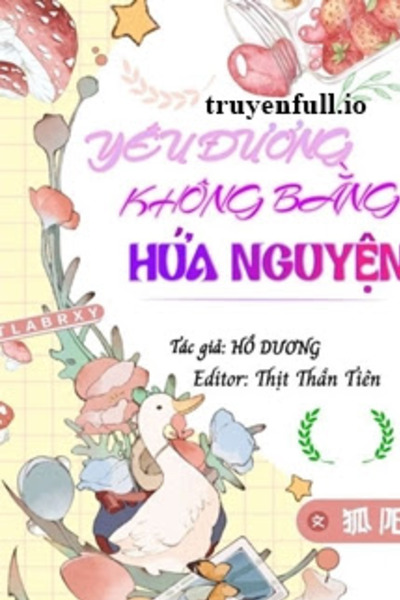 Yêu Đương Không Bằng Hứa Nguyện