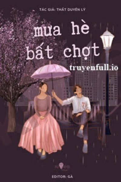 Mưa Hè Bất Chợt - Thất Duyên Lý