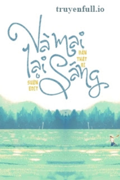 Và Mai Lại Sáng - Đàn Thất Bì