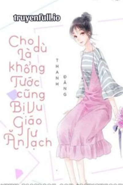 Cho Dù Là Khổng Tước Cũng Bị Vu Giáo Sư Ăn Sạch