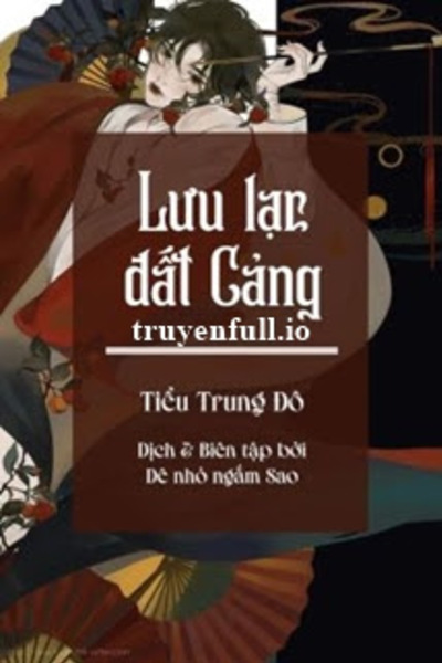 Lưu Lạc Đất Cảng - Tiểu Trung Đô/Ngưu Nhị