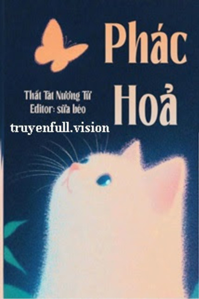 Phác Hoả - Thất Tát Nương Tử